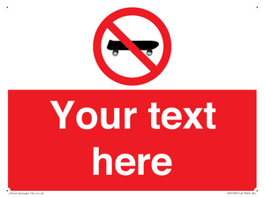 Custom No Skateboarding Sign